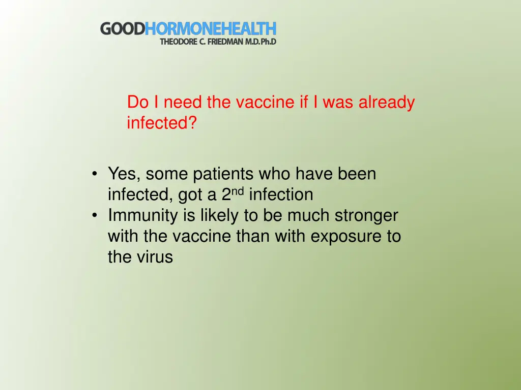 do i need the vaccine if i was already infected