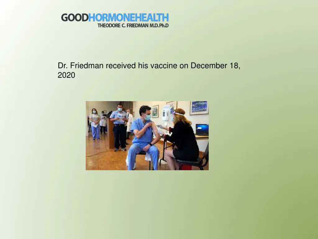 dr friedman received his vaccine on december