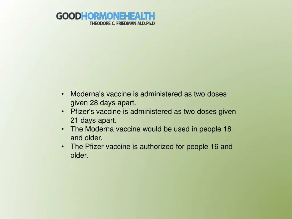 moderna s vaccine is administered as two doses