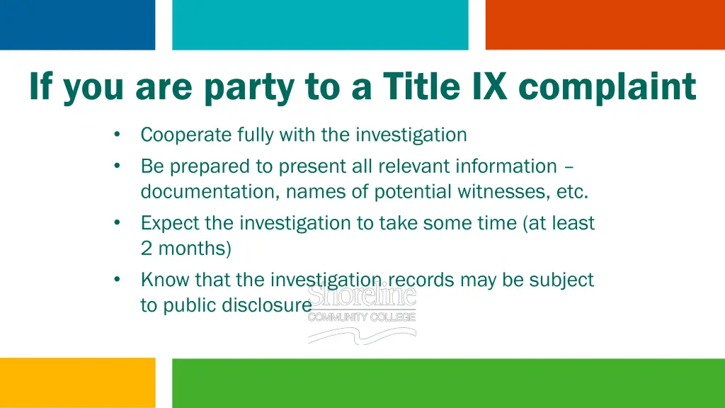 if you are party to a title ix complaint