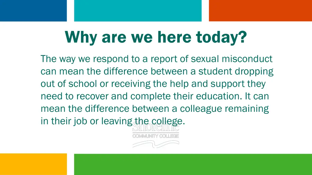 why are we here today 2