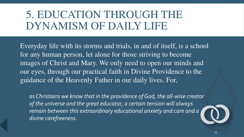 5 education through the dynamism of daily life