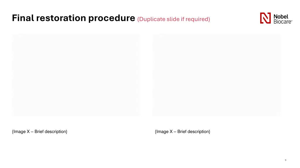 final restoration procedure duplicate slide