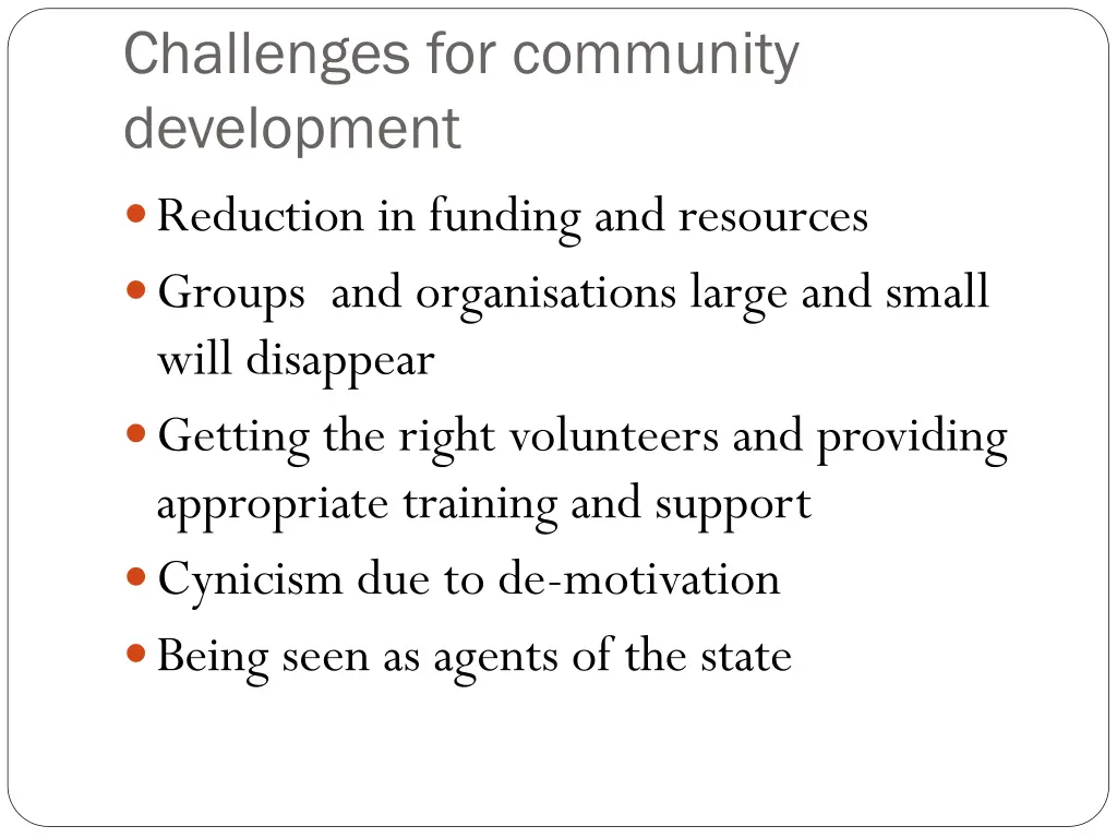 challenges for community development reduction
