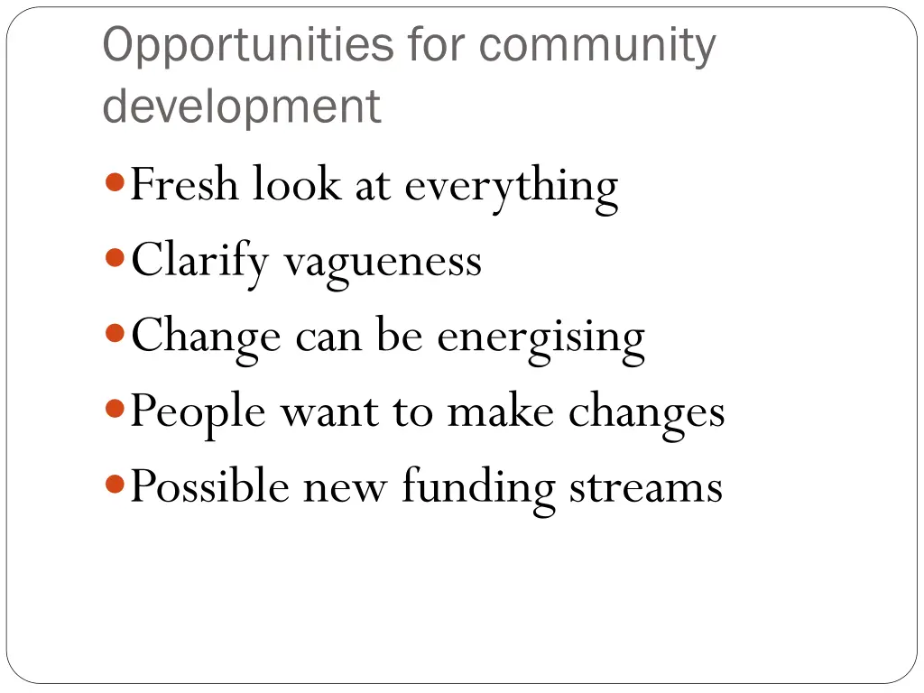 opportunities for community development fresh