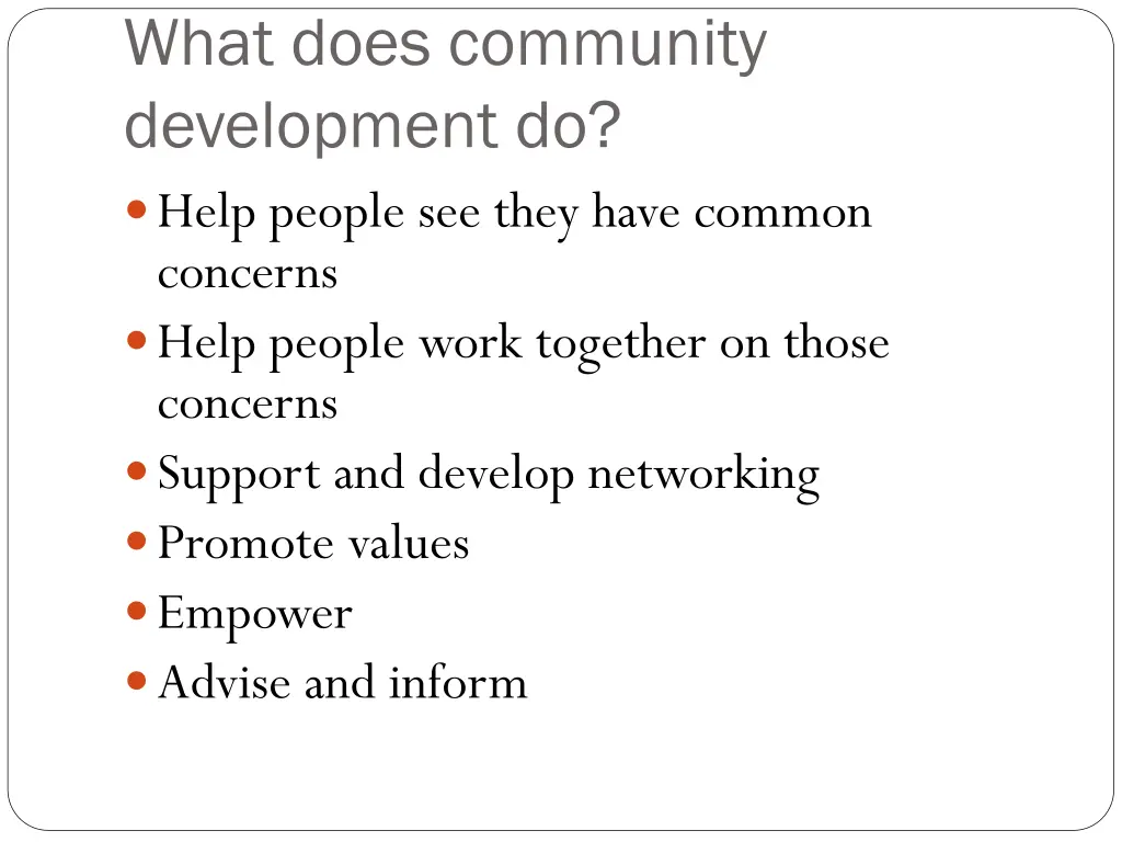 what does community development do help people