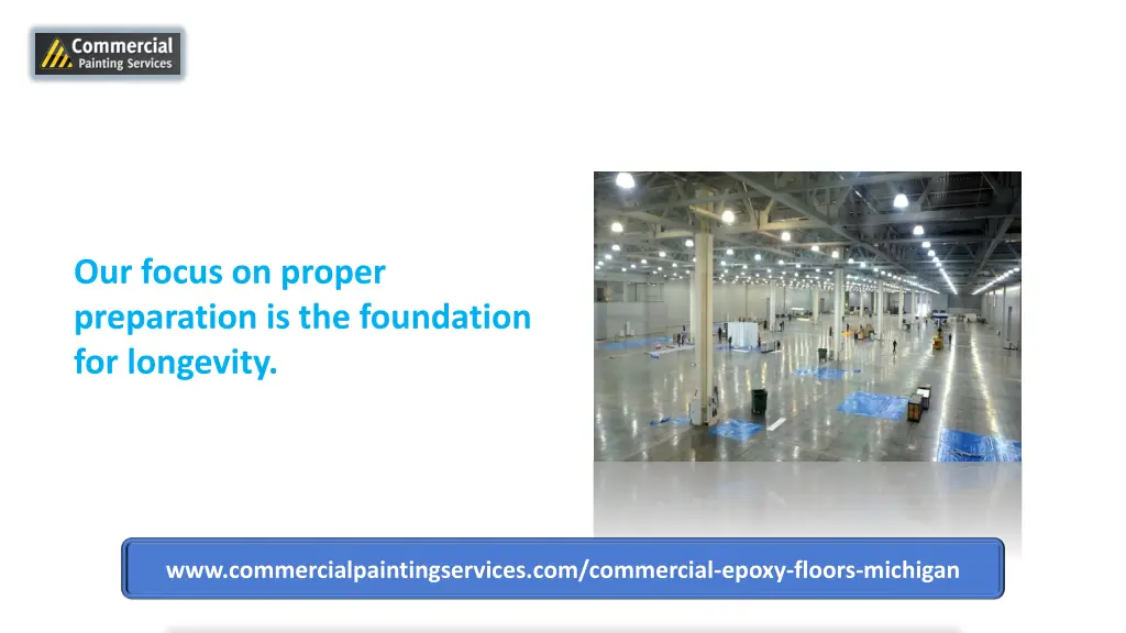 our focus on proper preparation is the foundation