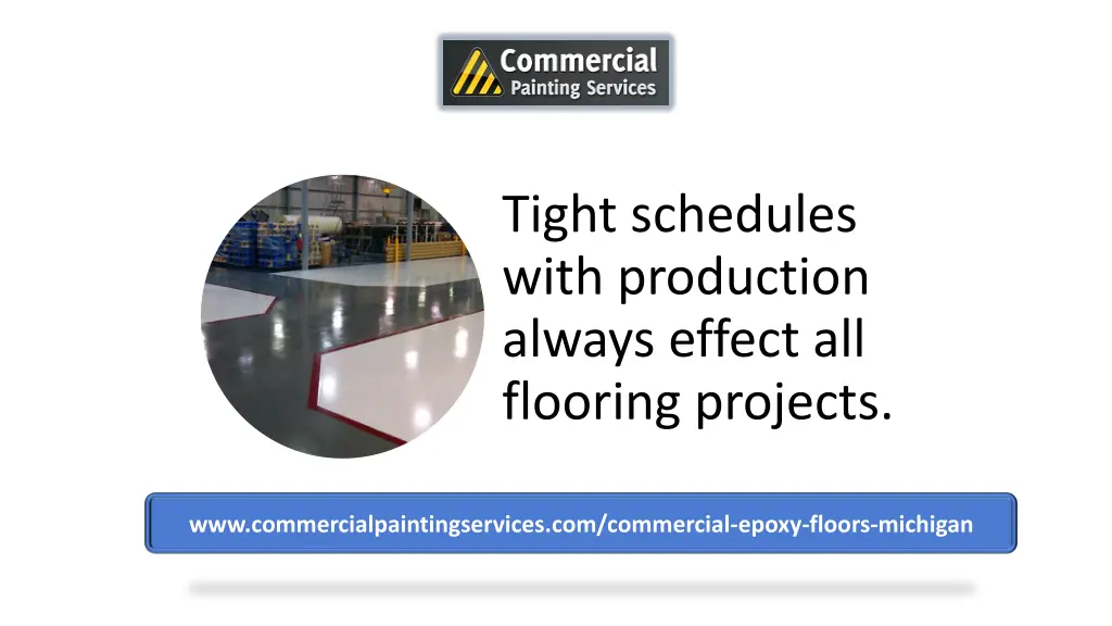tight schedules with production always effect