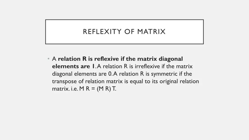 reflexity of matrix