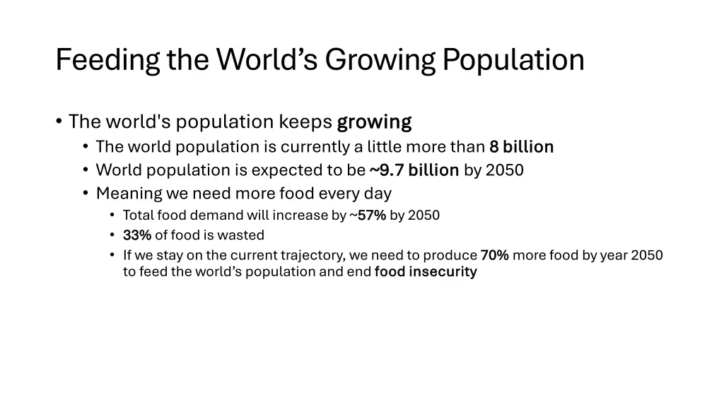 feeding the world s growing population