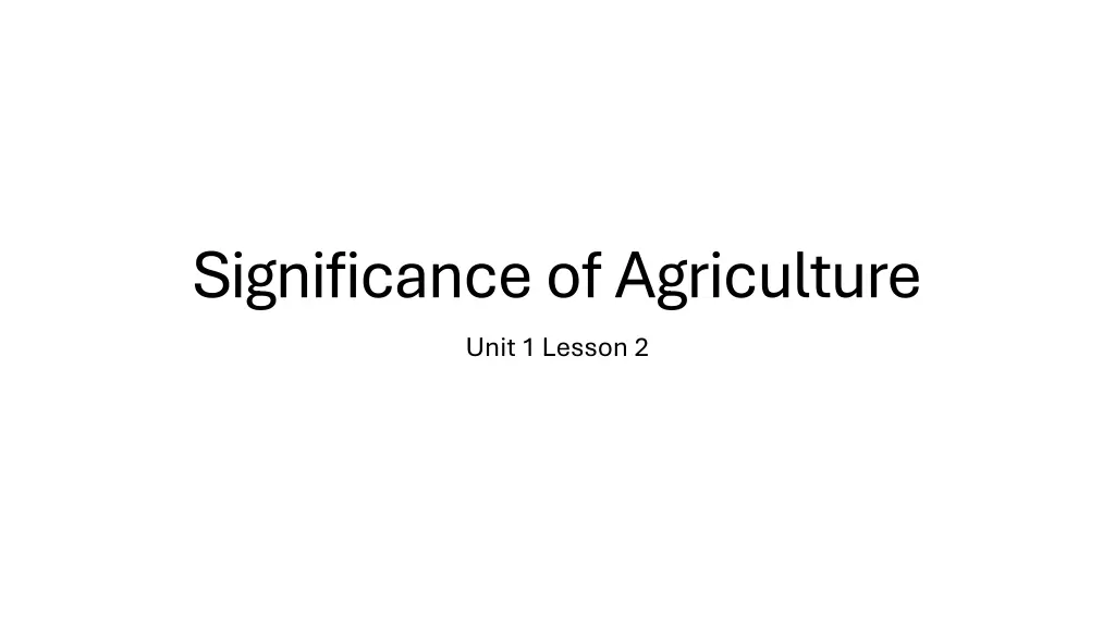 significance of agriculture unit 1 lesson 2