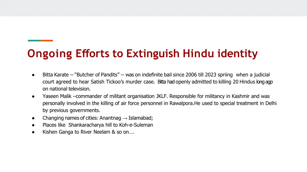 ongoing efforts to extinguish hindu identity