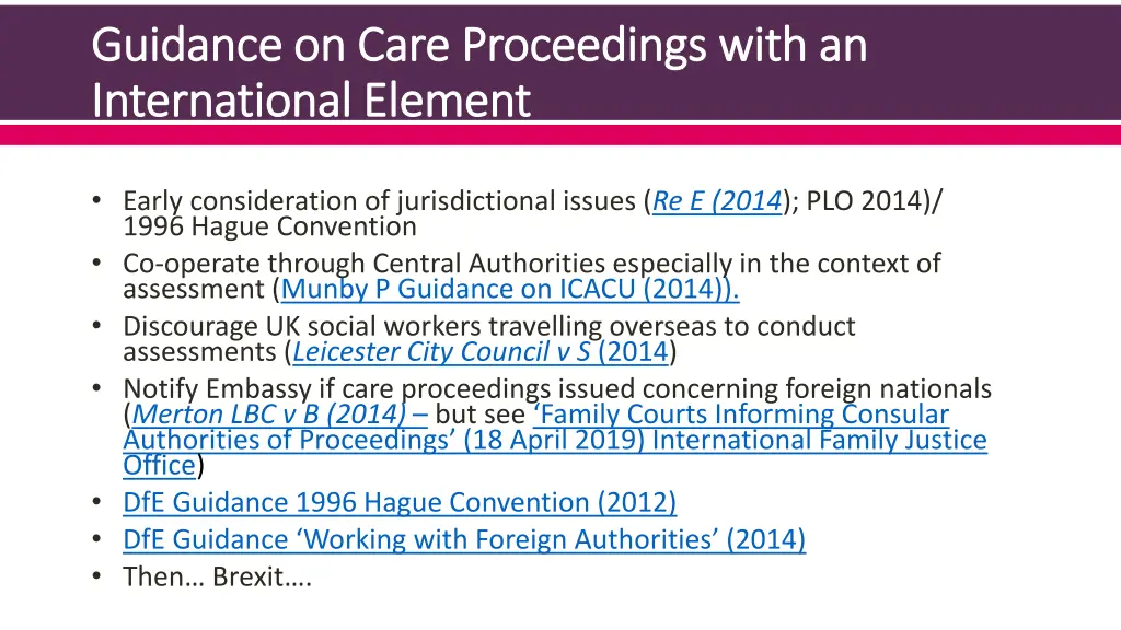 guidance on care proceedings with an guidance