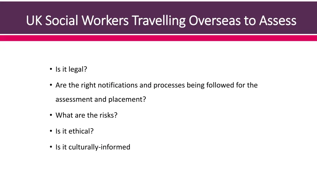 uk social workers travelling overseas to assess