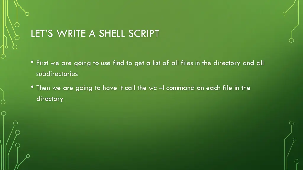 let s write a shell script 1