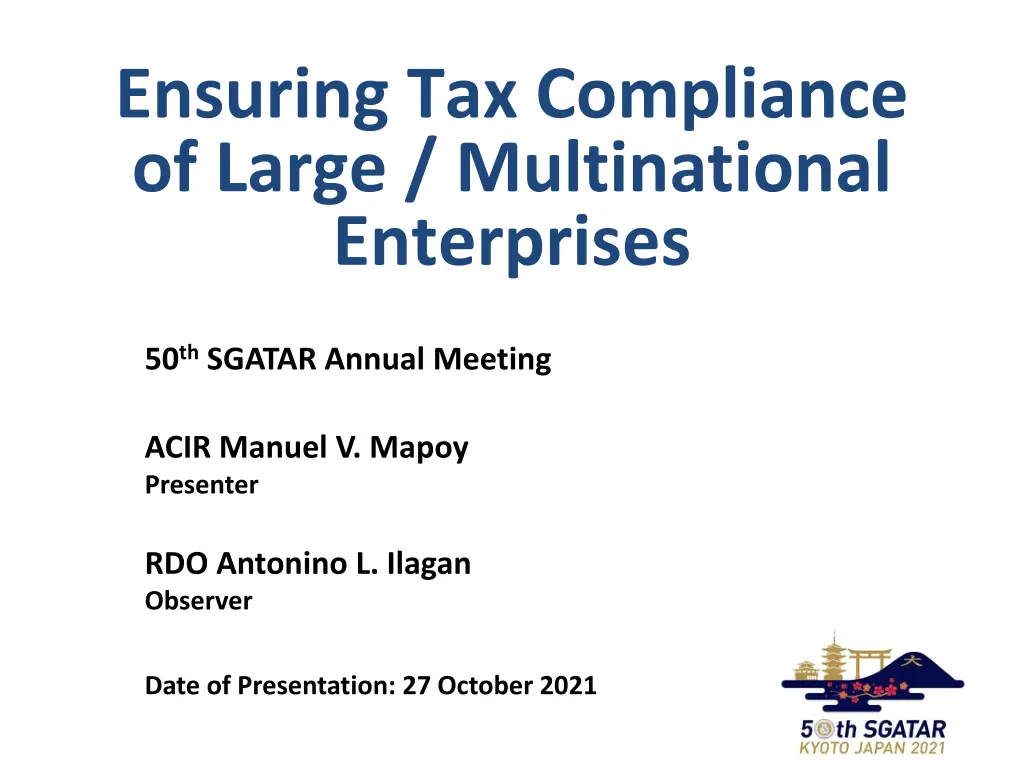 ensuring tax compliance of large multinational