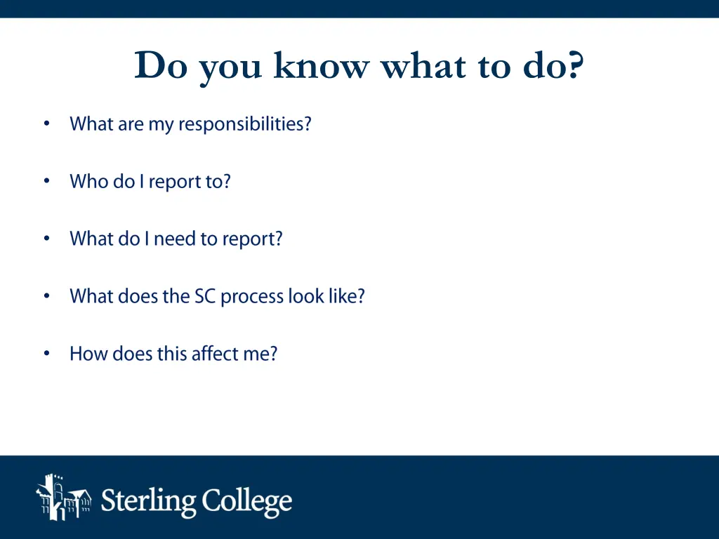 do you know what to do