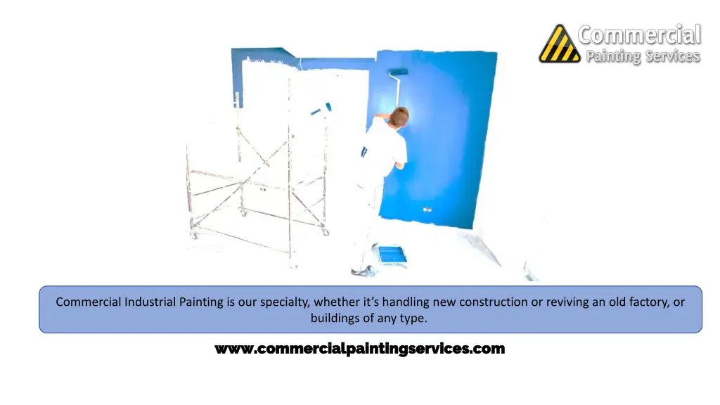 commercial industrial painting is our specialty