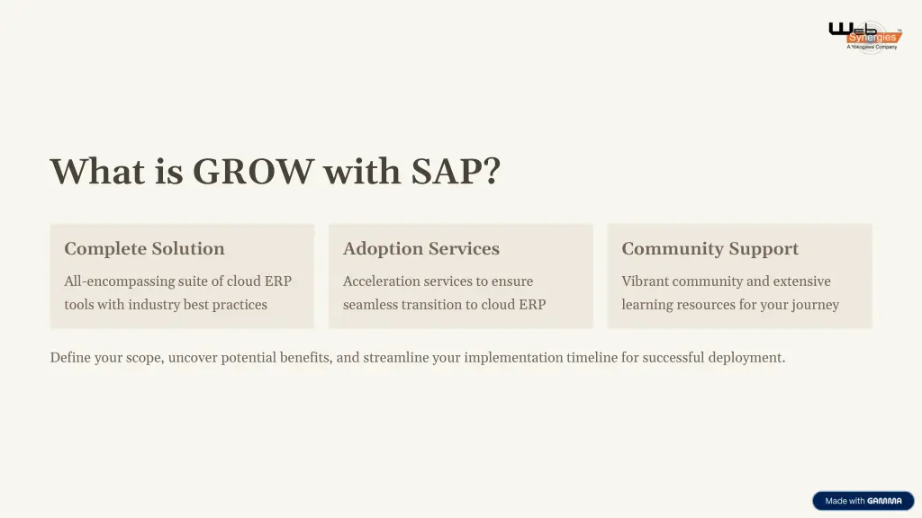 what is grow with sap