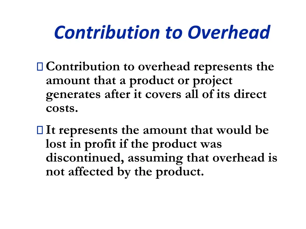 contribution to overhead