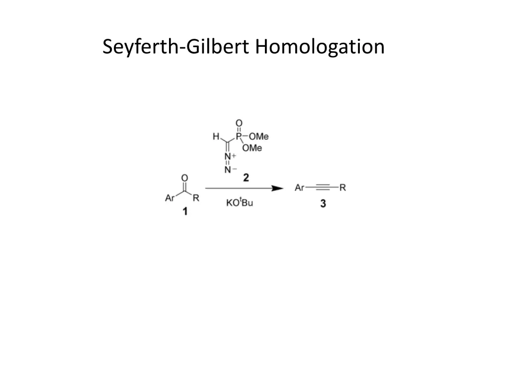 seyferth gilbert homologation