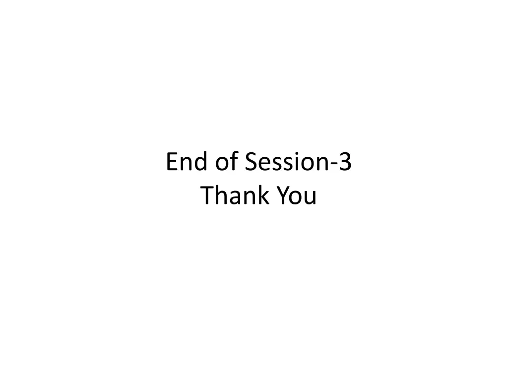 end of session 3 thank you
