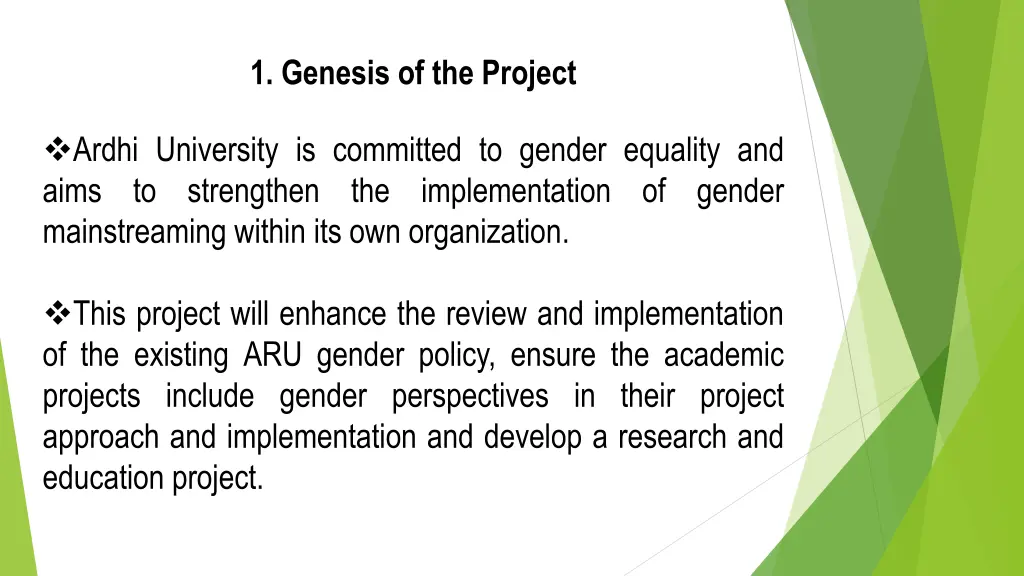 1 genesis of the project