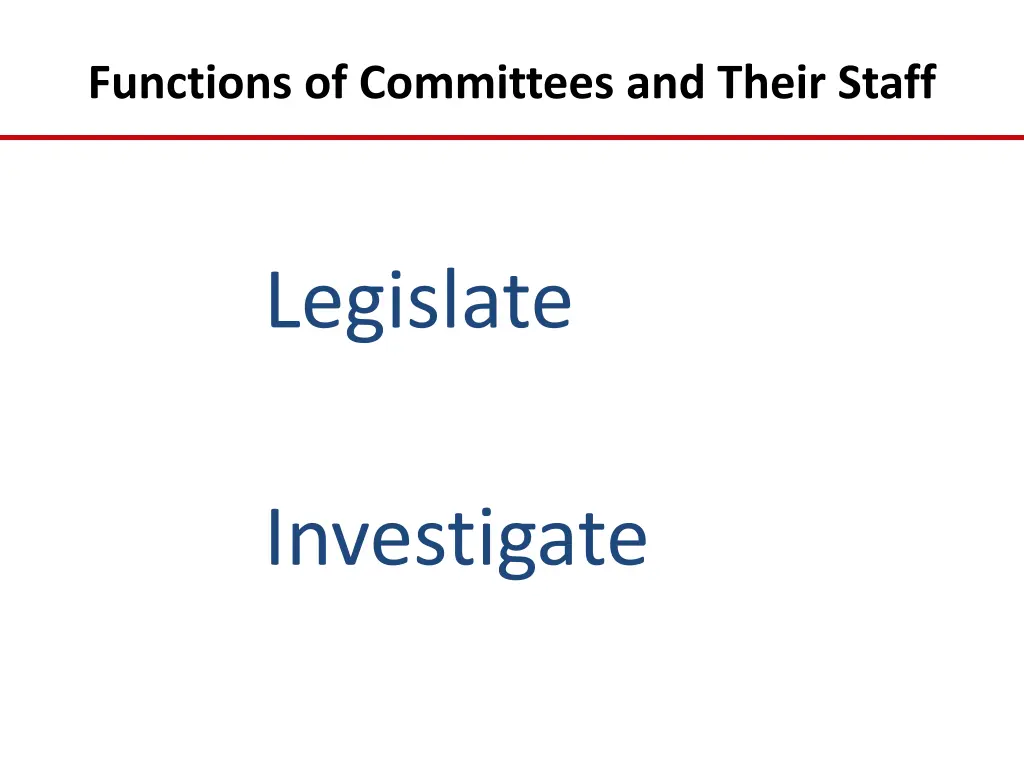 functions of committees and their staff