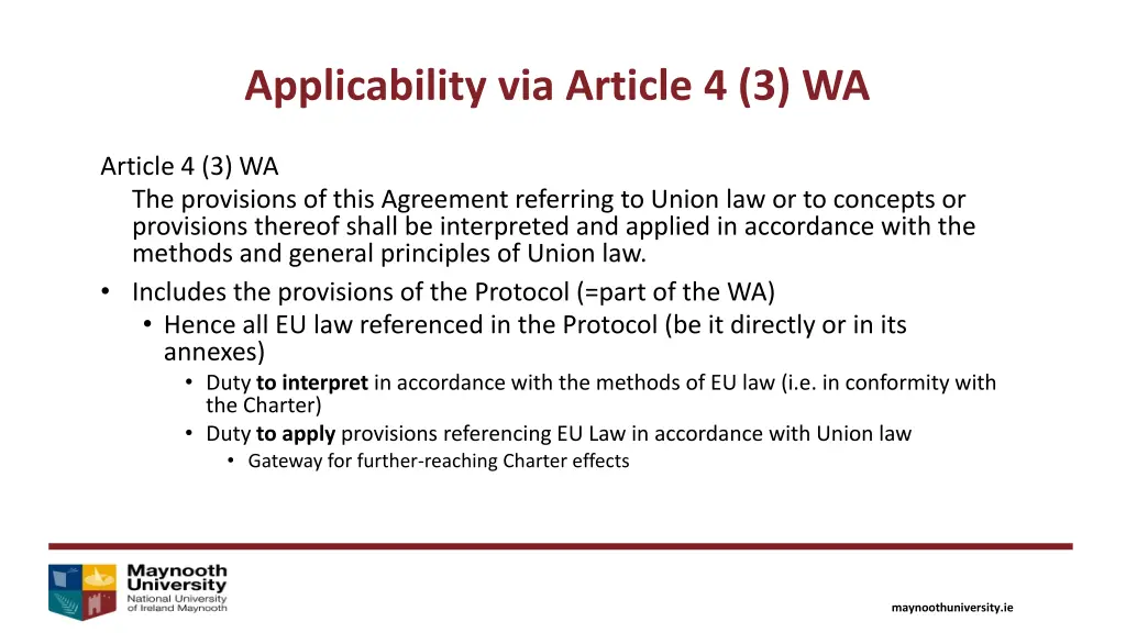 applicability via article 4 3 wa