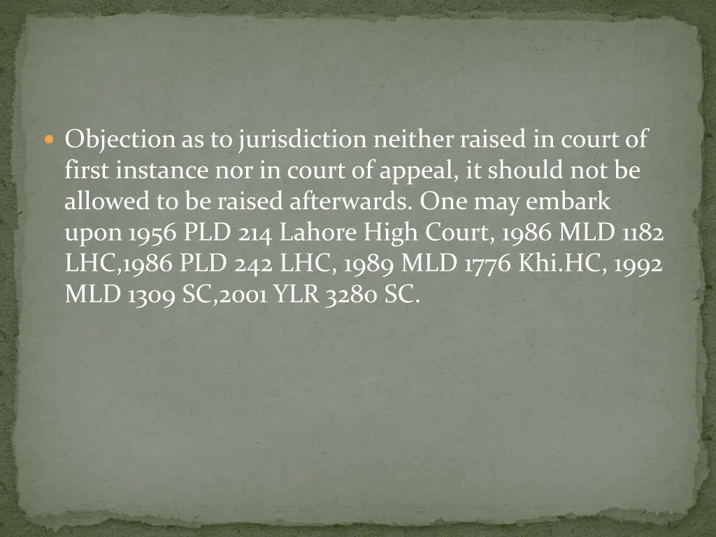 objection as to jurisdiction neither raised