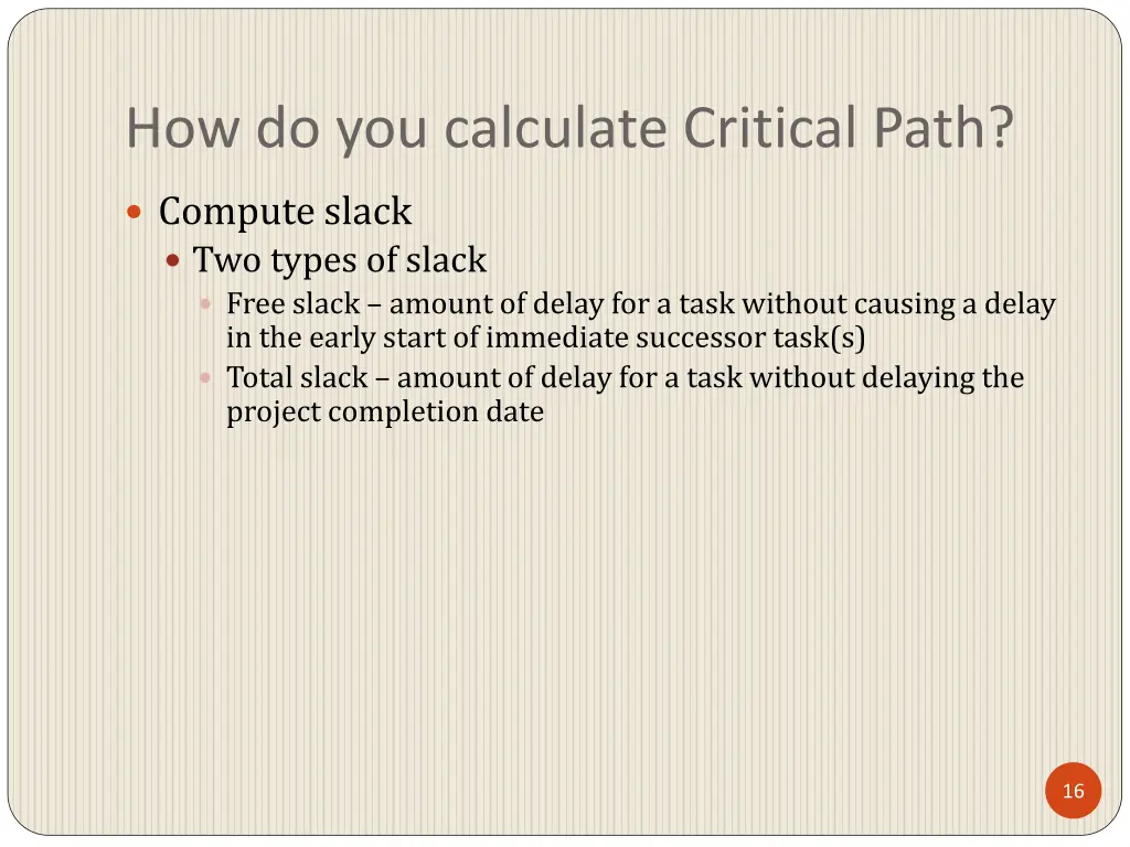 how do you calculate critical path
