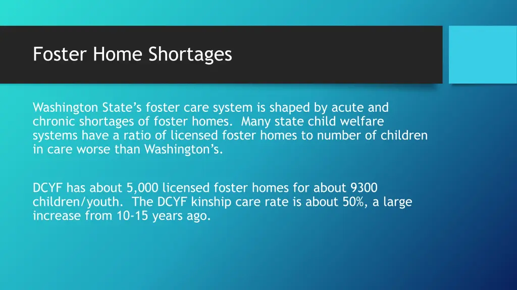 foster home shortages