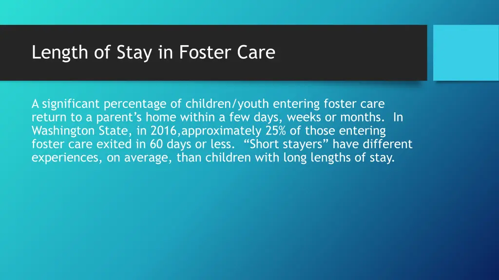 length of stay in foster care