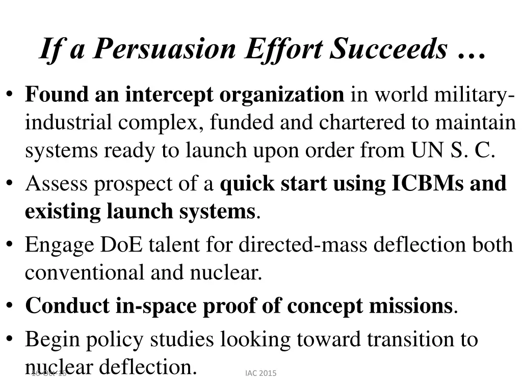 if a persuasion effort succeeds