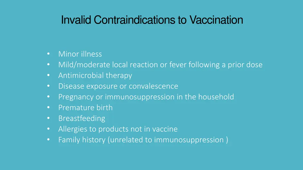 invalid contraindications to vaccination