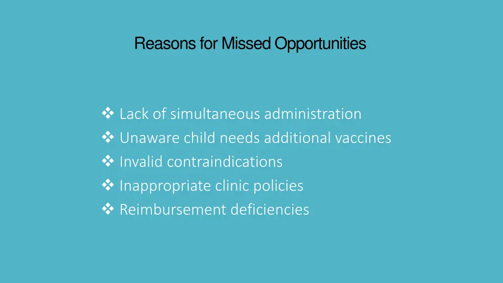 reasons for missed opportunities