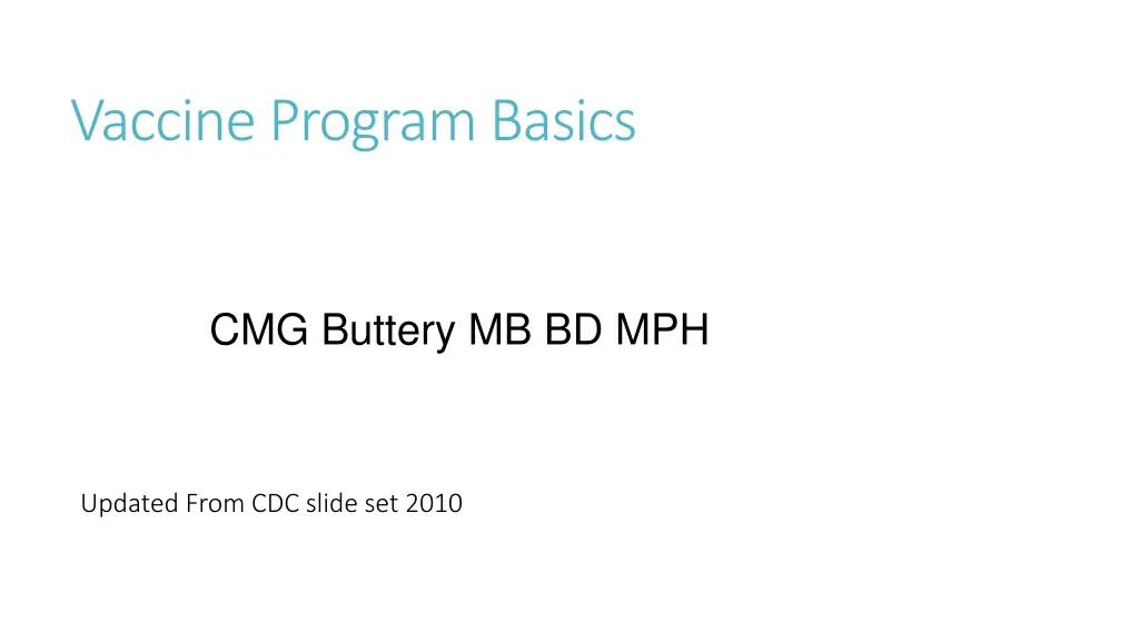 vaccine program basics