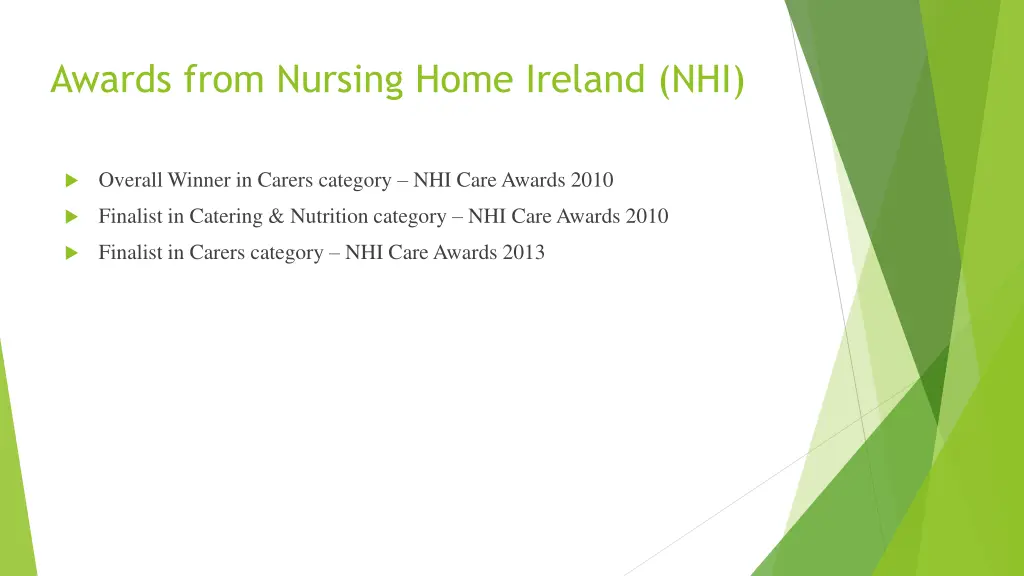 awards from nursing home ireland nhi