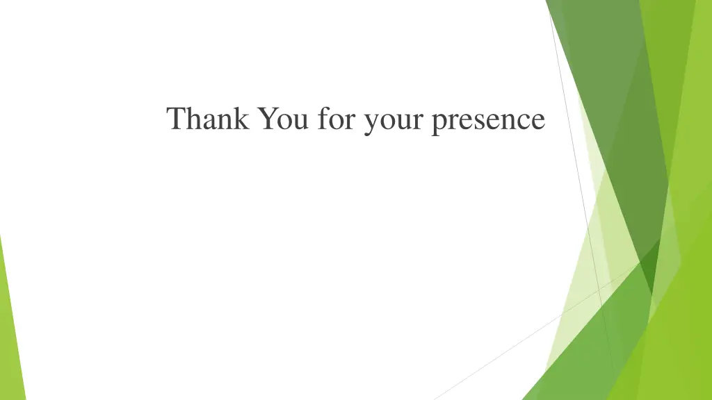 thank you for your presence