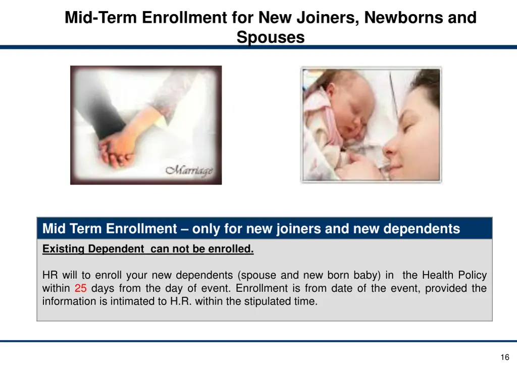 mid term enrollment for new joiners newborns