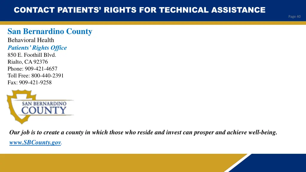 contact patients rights for technical assistance