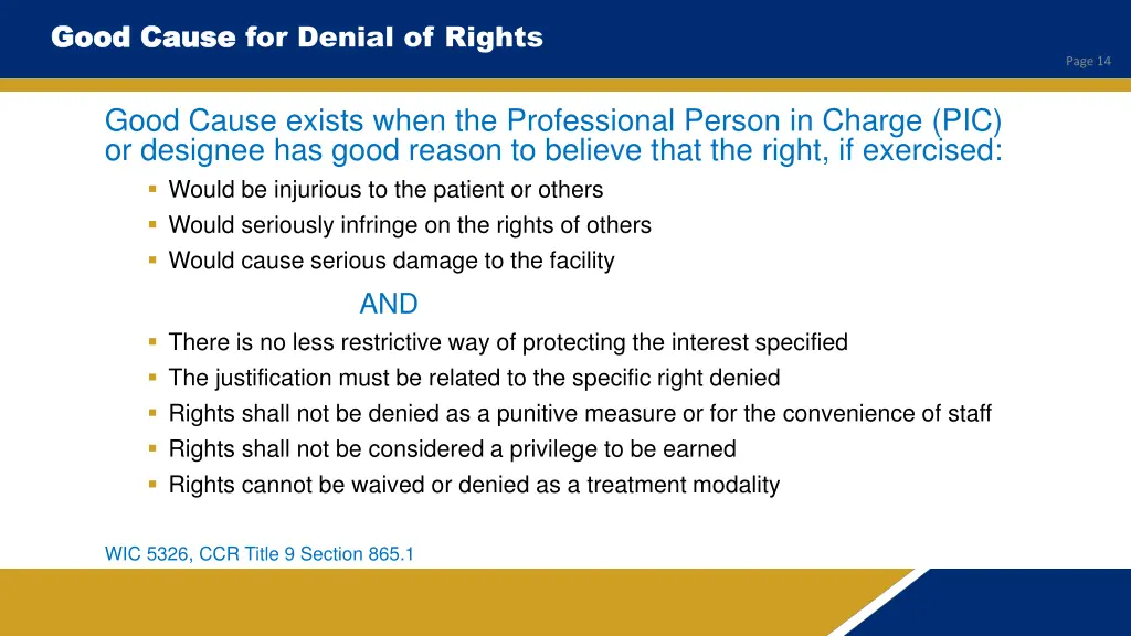 good cause good cause for denial of rights