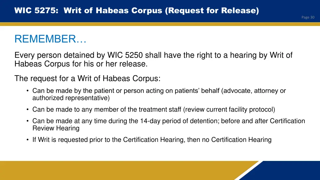wic 5275 writ of habeas corpus request for release