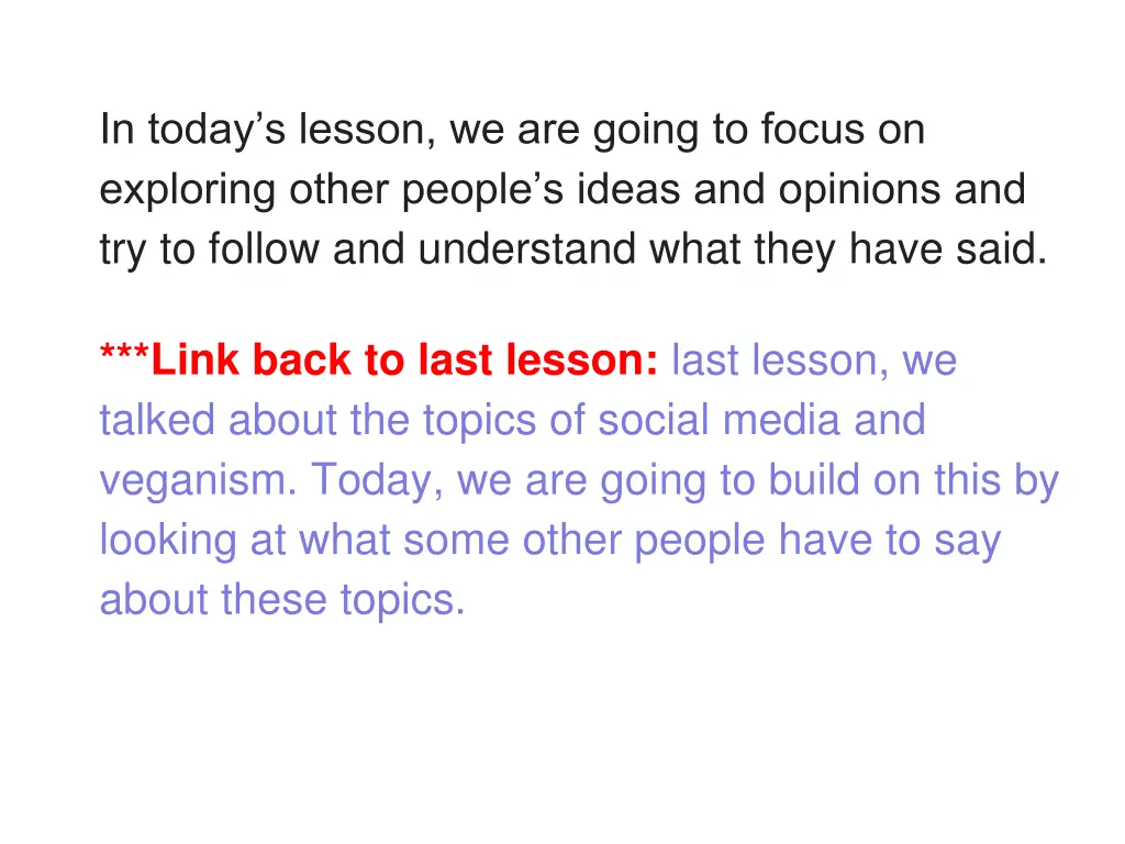 in today s lesson we are going to focus