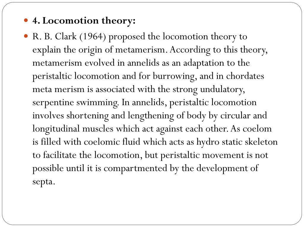 4 locomotion theory r b clark 1964 proposed