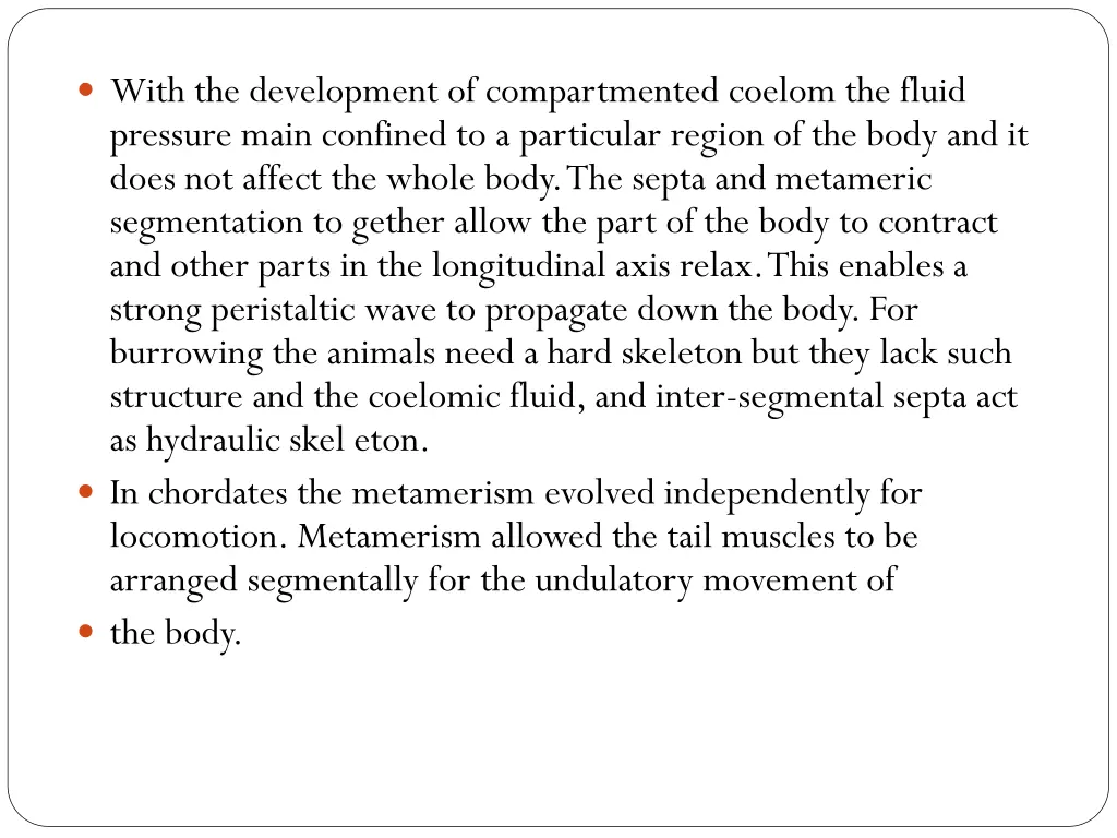 with the development of compartmented coelom