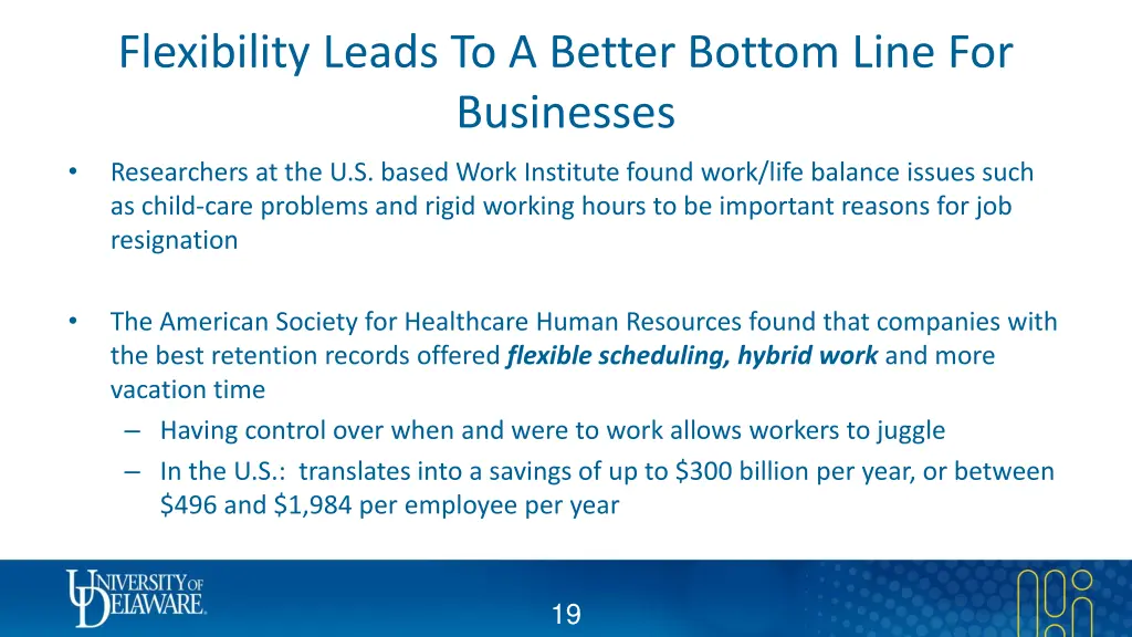 flexibility leads to a better bottom line