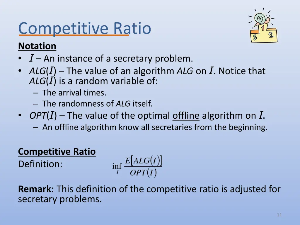 competitive ratio notation i an instance