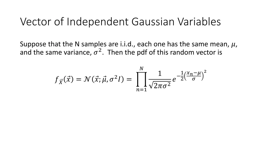 vector of independent gaussian variables 1