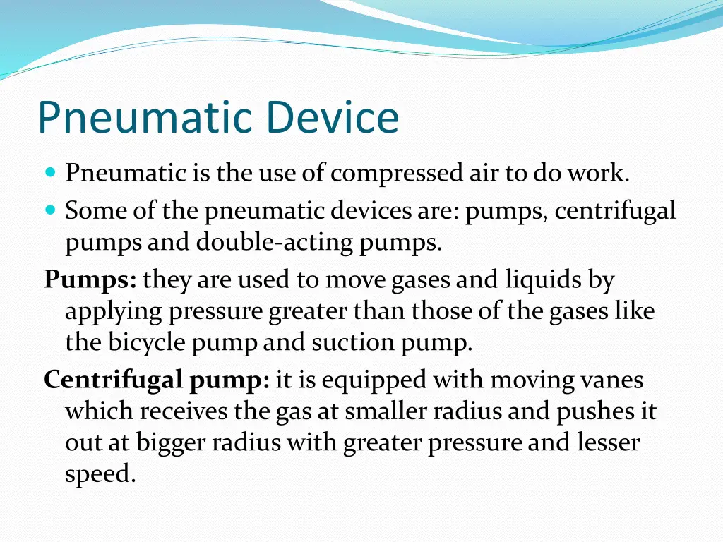 pneumatic device